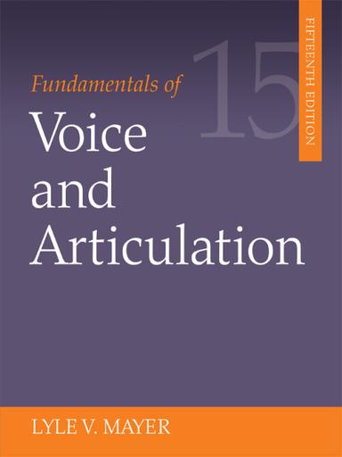 Fundamentals of Voice and Articulation