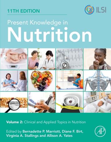 Present Knowledge in Nutrition