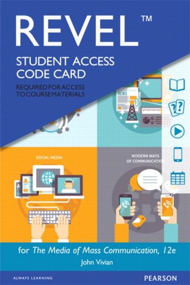 Revel Access Code for The Media of Mass Communication
