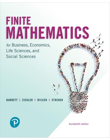 Finite Mathematics for Business, Economics, Life Sciences, and Social Sciences