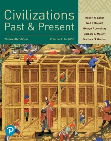 Civilizations Past and Present, Volume 1