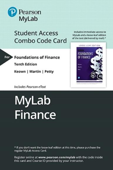 MyLab Finance with Pearson eText + Print Combo Access Code for Foundations of Finance