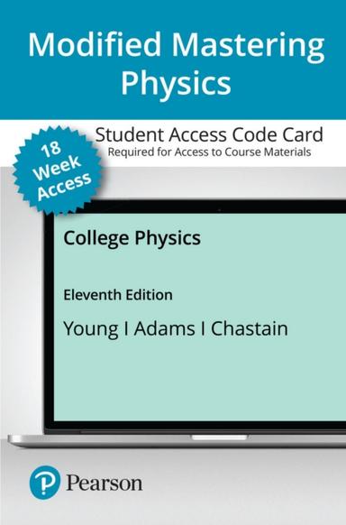 Mastering Physics with Pearson eText Access Code (18 Weeks) for College Physics
