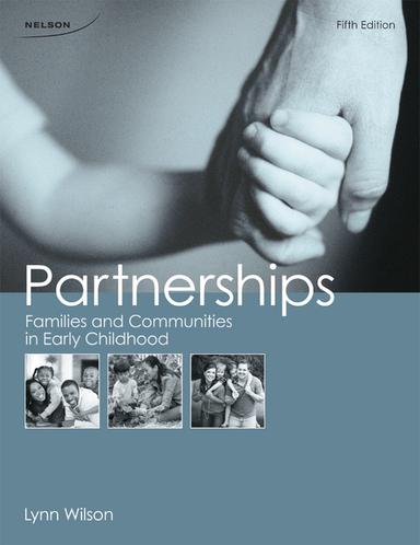 Partnerships: Families and Communities in Early Childhood
