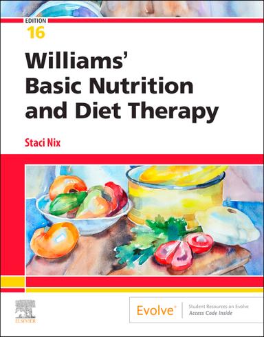 Williams' Basic Nutrition and Diet Therapy