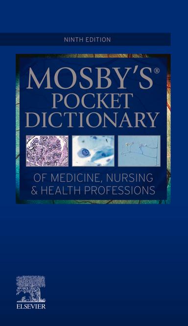 Mosby's Pocket Dictionary of Medicine, Nursing & Health Professions - E-Book