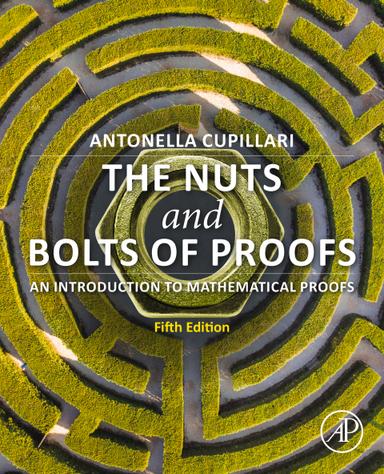 The Nuts and Bolts of Proofs
