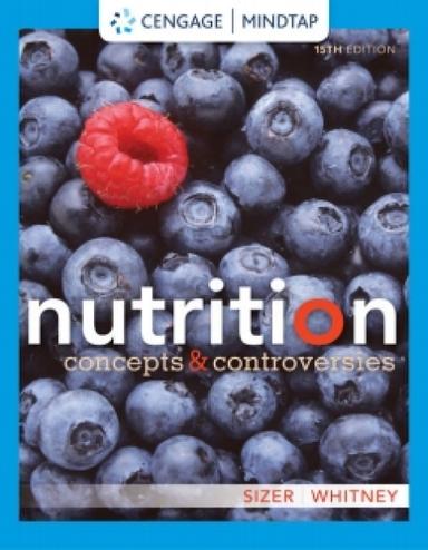 MindTap for Sizer/Whitney's Nutrition: Functional Approach, 15th Edition [Instant Access], 1 term