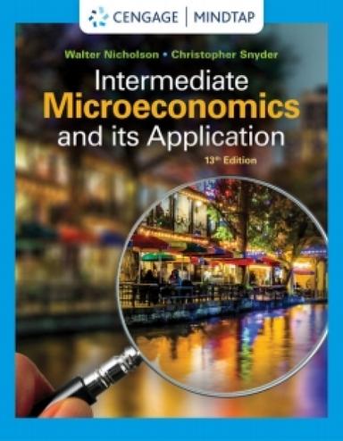MindTap for Nicholson/Snyder's Intermediate Microeconomics and Its Application, 13th Edition [Instant Access], 1 term