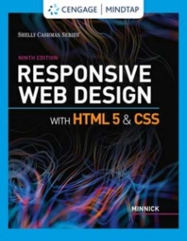MindTap for Minnick's Responsive Web Design with HTML 5 & CSS, 9th Edition [Instant Access], 2 terms