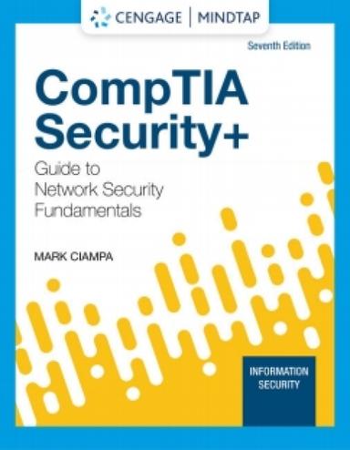 MindTap for Ciampa's CompTIA Security+ Guide to Network Security Fundamentals, 7th Edition, [Instant Access]
