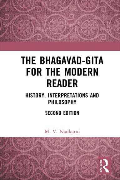 The Bhagavad-Gita for the Modern Reader