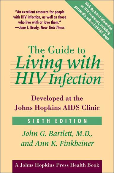 The Guide to Living with HIV Infection