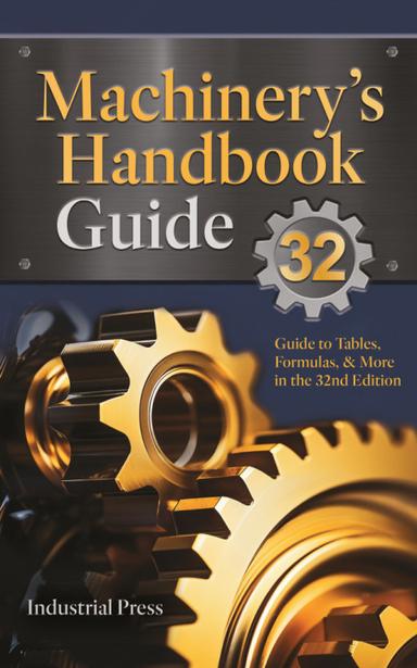 Machinery’s Handbook Guide