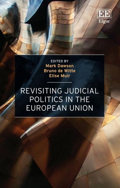 Revisiting Judicial Politics in the European Union