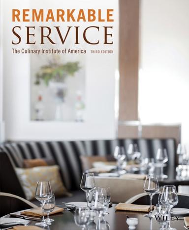 Remarkable Service: A Guide to Winning and Keeping Customers for Servers, Managers, and Restaurant Owners
