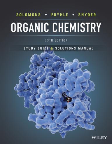 Organic Chemistry, Student Study Guide & Solutions Manual
