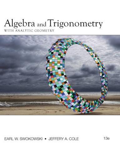 Algebra and Trigonometry with Analytic Geometry