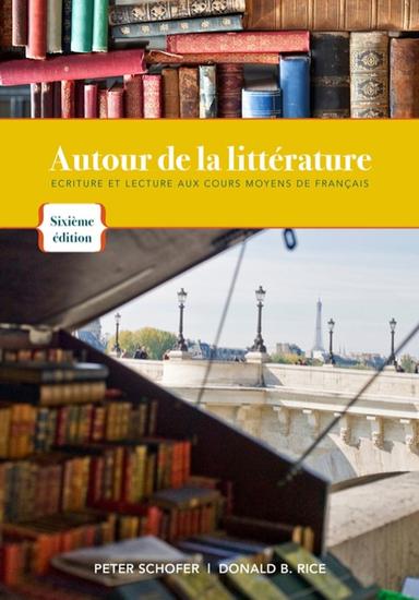 Autour de la litterature: Ecriture et lecture aux cours moyens de français