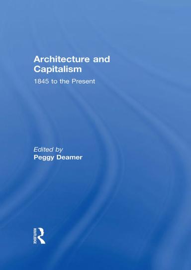 Architecture and Capitalism