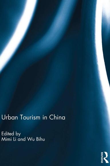 Urban Tourism in China