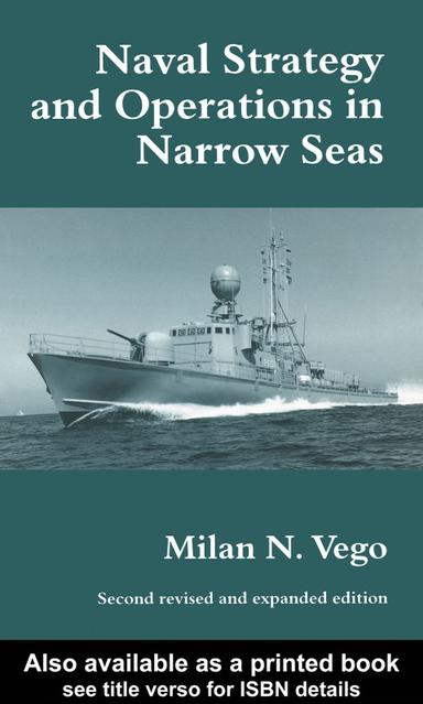 Naval Strategy and Operations in Narrow Seas