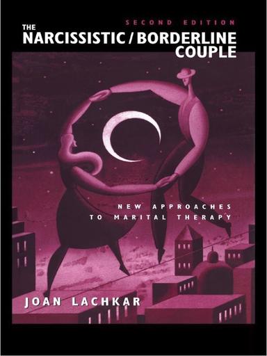 The Narcissistic / Borderline Couple