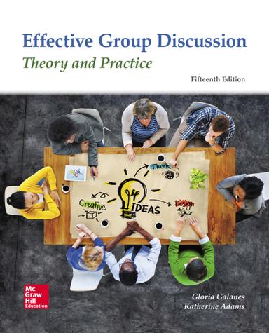Effective Group Discussion: Theory and Practice