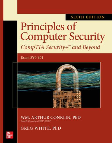 Principles of Computer Security: CompTIA Security  and Beyond (Exam SY0-601)