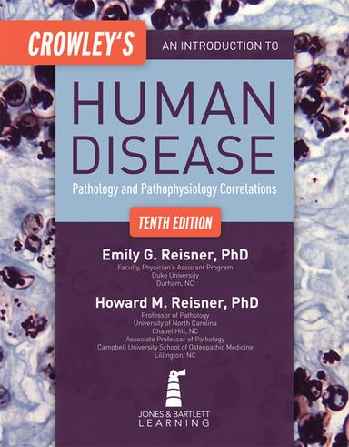 Crowley's An Introduction to Human Disease