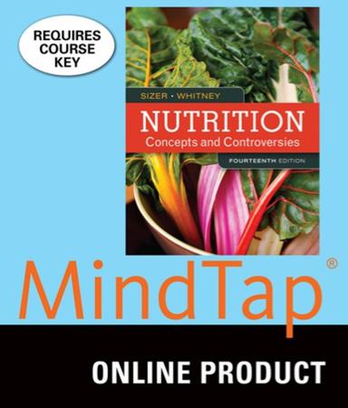 MindTap Nutrition for Sizer's Nutrition: Functional Approach, 14th Edition, [Instant Access], 1 term (6 months)