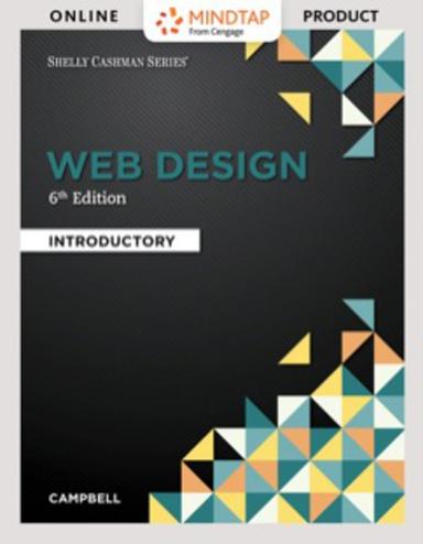 MindTap Web Design & Development for Campbell's Web Design: Introductory, 6th Edition [Instant Access], 1 term (6 months)