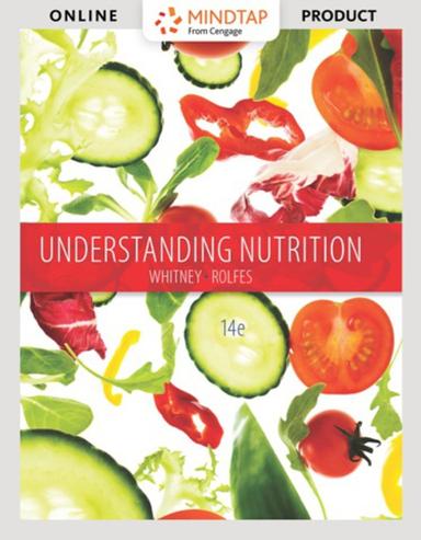 MindTap Nutrition for Whitney/Rolfes Understanding Nutrition, 14th Edition, [Instant Access], 2 terms (12 months)