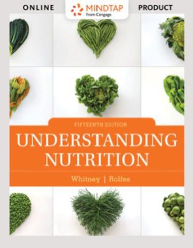 MindTap Nutrition for Whitney/Rolfes' Understanding Nutrition