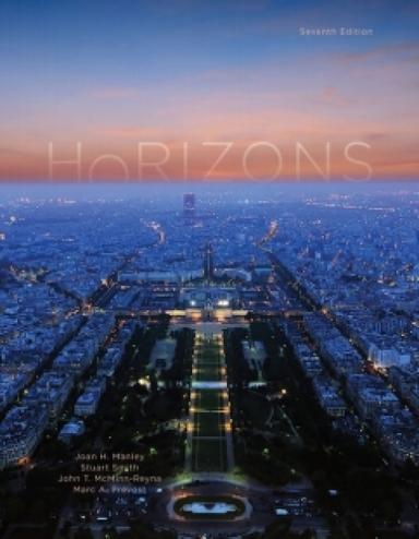 MindTap French for Manley/Smith/McMinn-Reyna/Prevost's Horizons, Student Edition: Introductory French