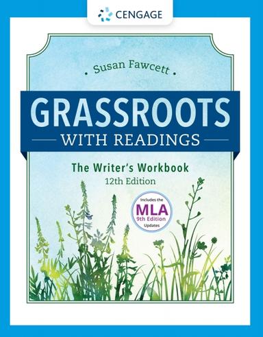 Grassroots w/ Readings: The Writer's Workbook (w/ MLA9E Updates)