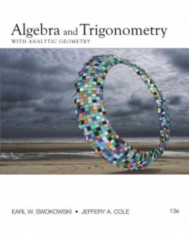 WebAssign for Swokowski/Cole's Algebra and Trigonometry with Analytic Geometry, 13th Edition [Instant Access], Single-Term