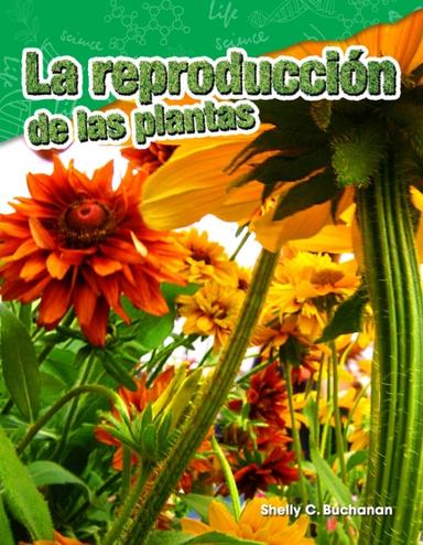 La reproducción de las plantas ebook