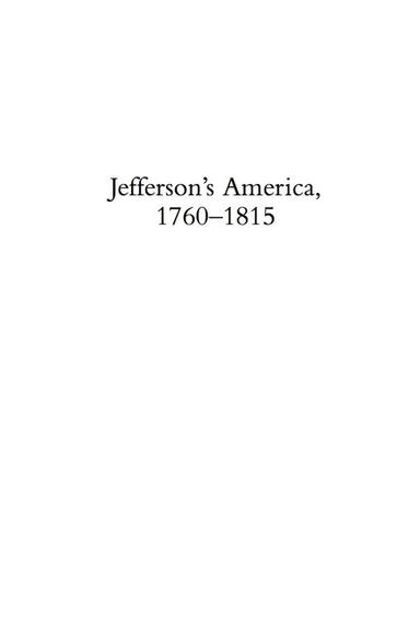 Jefferson's America, 1760–1815
