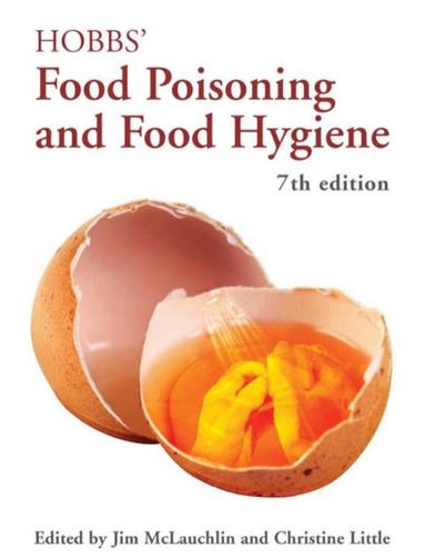 Hobbs' Food Poisoning and Food Hygiene