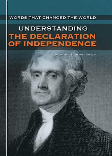 Understanding The Declaration of Independence