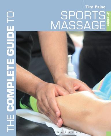 The Complete Guide to Sports Massage