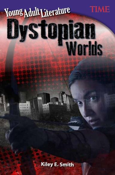 Young Adult Literature: Dystopian Worlds ebook