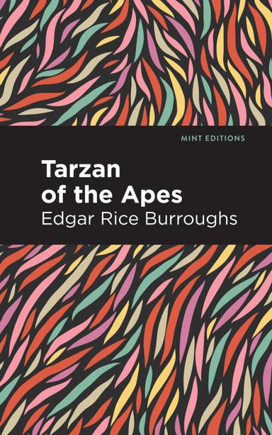 Tarzan of the Apes