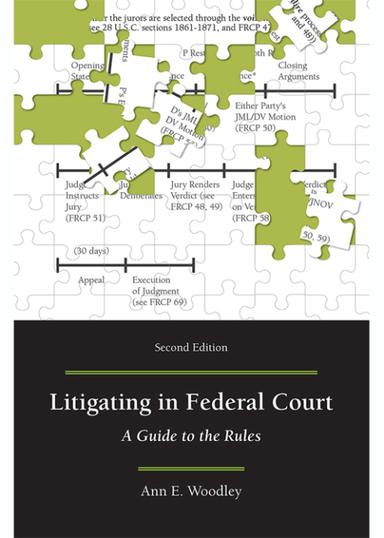 Litigating in Federal Court: A Guide to the Rules
