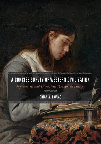 A Concise Survey of Western Civilization, Combined Edition