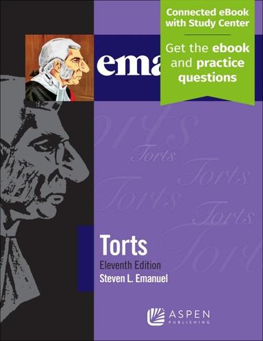 Emanuel Law Outlines for Torts