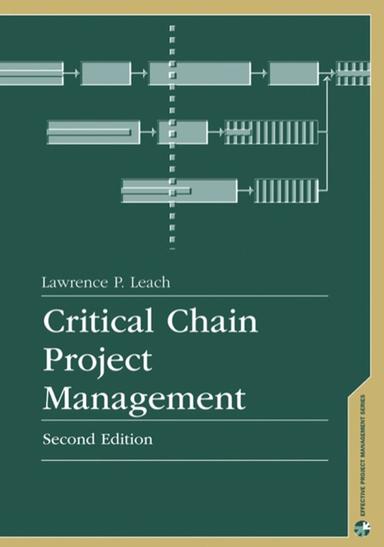 Critical Chain Project Management
