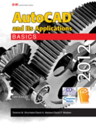 AutoCAD and Its Applications Basics 2012