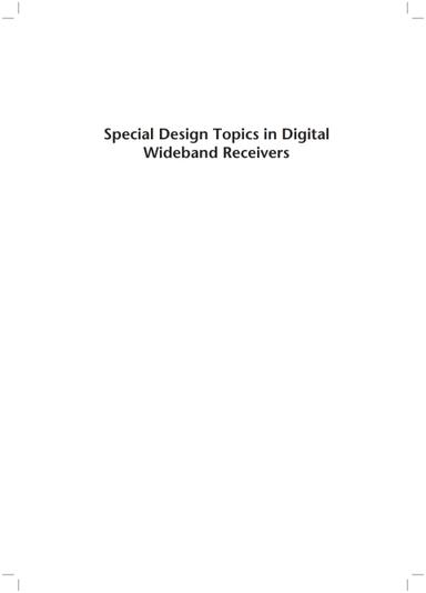 Special Design Topics in Digital Wideband Receivers